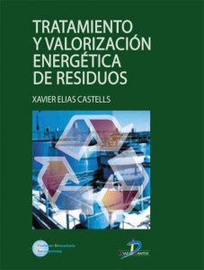 Tratamiento y valorización energética de residuos (2005 Ed. Díaz de Santos) Tratamiento y valorización energética de residuos (2005 Ed. Díaz de Santos)
